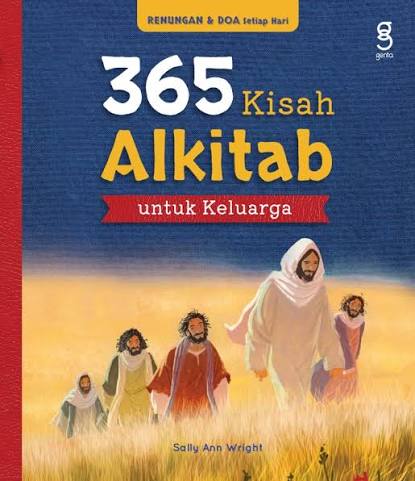 365 Kisah Alkitab Untuk Keluarga