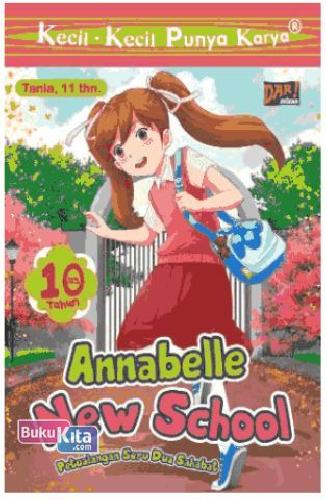 Annabelle New School Pertualangan Seru Dua Sahabat