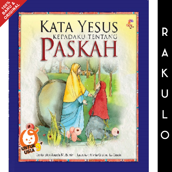 Kata Yesus Kepadaku Tentang Paskah