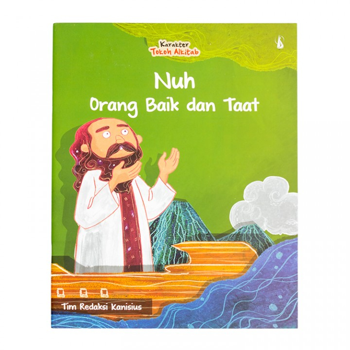 Nuh Orang Yang Baik dan Taat