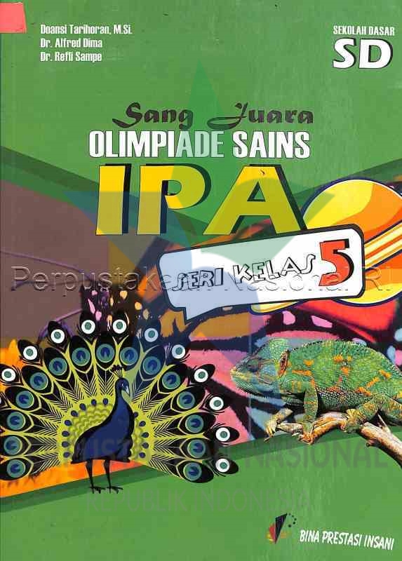 Sang juara olimpiade sains IPA SD seri kelas 5