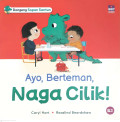 Ayo, Berteman, Naga Cilik!