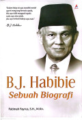 B.J Habibie Sebuah Biografi