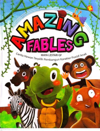 Image of Cerita Hewan Terpilih Pembangun Karakter Positif Anak