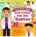 Cita-citaku Mau Jadi Dokter
