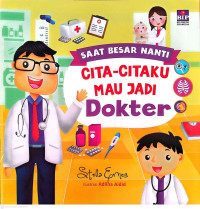 Image of Cita-citaku Mau Jadi Dokter