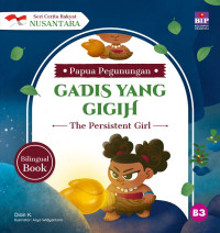 Image of Gadis yang Gigih=The Persistent Girl