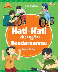 Image of Hati-Hati Dengan Kendaraanmu