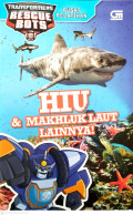 Hiu dan Makhluk Laut Lainnya!