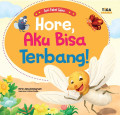 Hore, Aku Bisa Terbang!