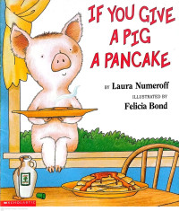 Image of If You Give A Pig A Pancake