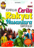 Kumpulan Cerita Rakyat Nusantara Terpopuler