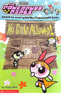 Image of Learn To Read With The Powerpuff Girls No Girls Allowed