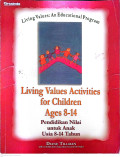 Living Values Activities for Children Ages 8-14