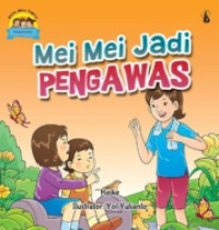 Image of Mei Mei Jadi Pengawas