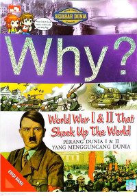 Image of Perang Dunia I & II Yang Mengguncang Dunia