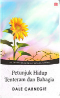 Petunjuk Hidup Tenteram dan Bahagia