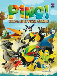 Image of Ping! Cerita Seru Dunia Burung