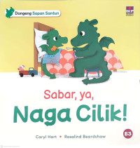 Image of Sabar ya, Naga Cilik!