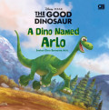 Seekor Dino Bernama Arlo dan Seorang Anak Bernama Spot