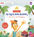 Si Kelingking=The Story of Kelingking