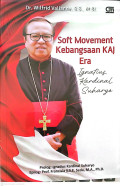 Soft Movement Kebangsaan KAJ Era