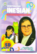 Spiritualitas Inesian Meneladan Nilai-Nilai Keutamaan Madre Ines Kelas 4