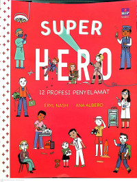 Image of Super Hero 12 Profesi Penyelamat