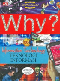 Image of Why? Teknologi Informasi
